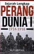 Tahun Berapa Terjadinya Perang Dunia Ke 1